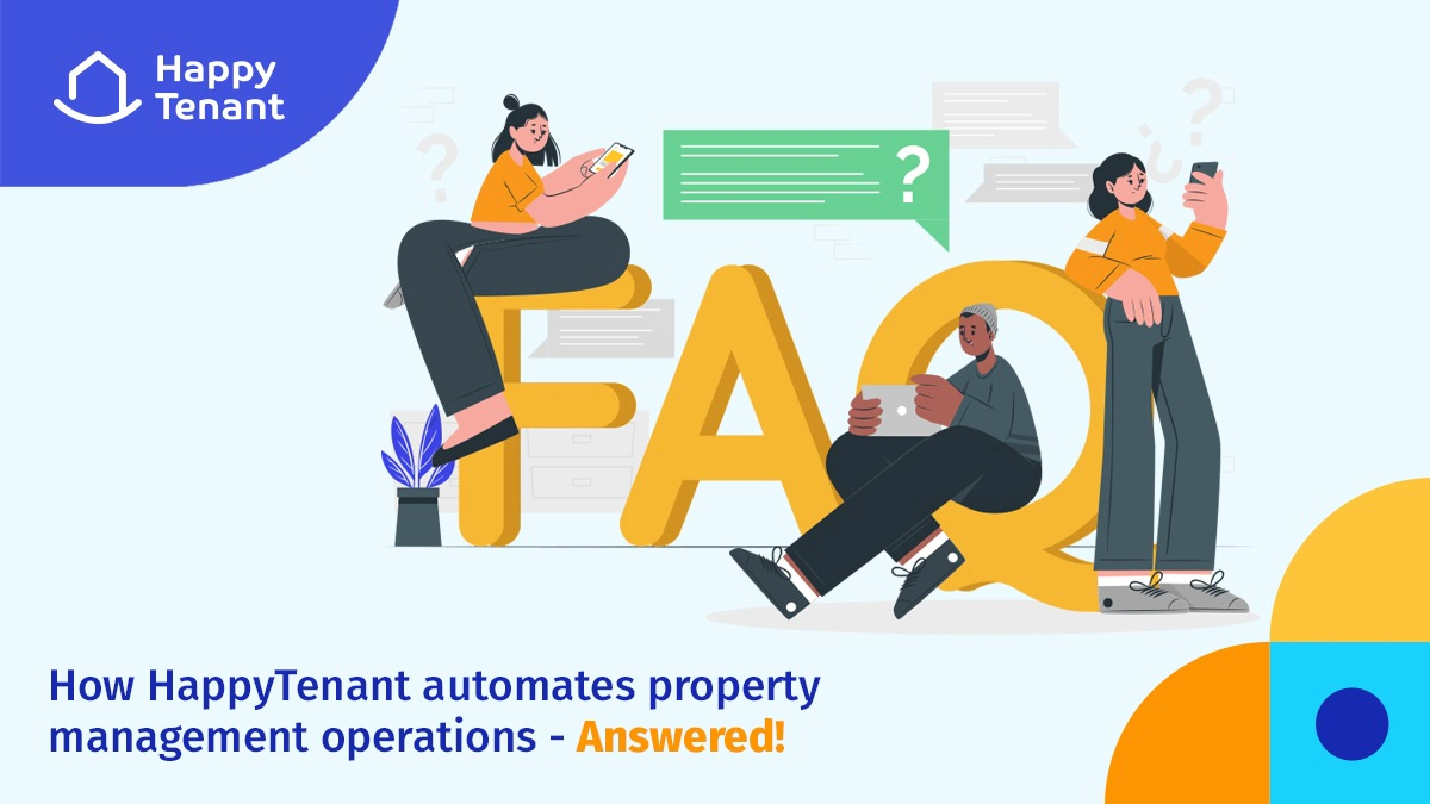 How HappyTenant automates property management operations - Answered!