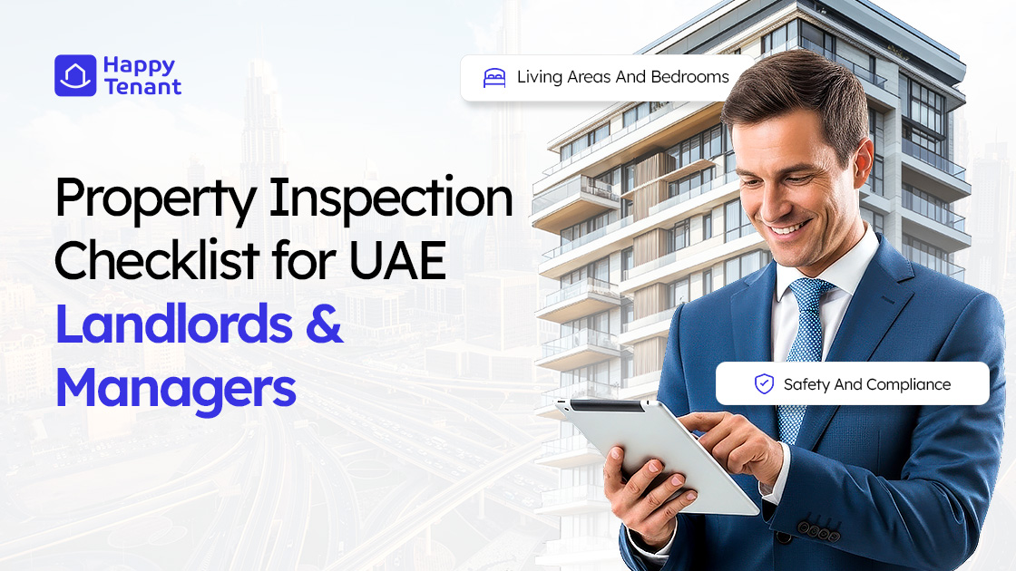 Property Inspection Checklist for UAE Landlords & Managers